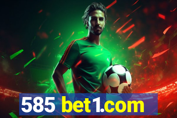 585 bet1.com
